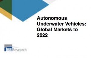 Autonomous Underwater Vehicle Market to Reach 8350 Million by 2022 Autonomous Underwater Vehicle Market to Reach 8350 Million by 2022